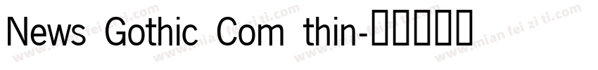 News Gothic Com thin字体转换